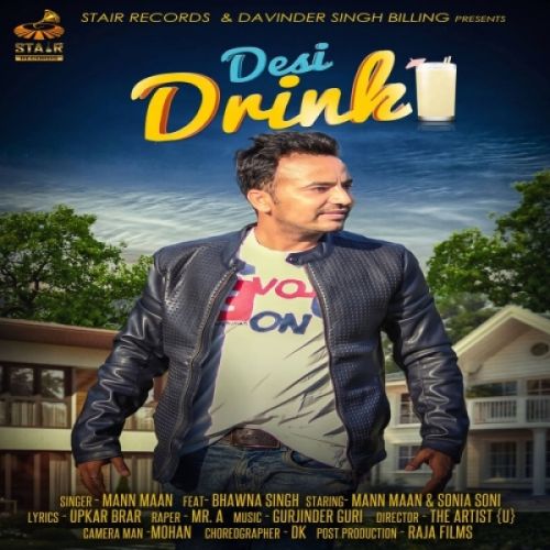 Desi Drink Mann Maan, Bhawna Singh Mp3 Song Free Download