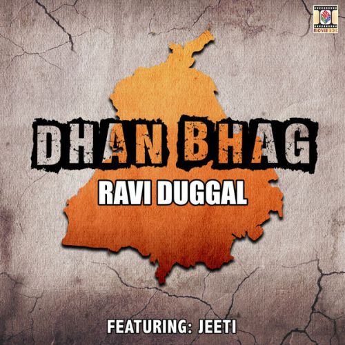 Dhan Bhag Ravi Duggal full album mp3 songs download