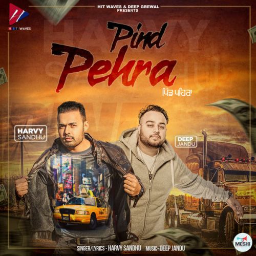 Pind Pehra Harvy Sandhu Mp3 Song Free Download