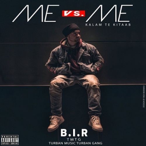 Me Vs Me (Kalam Te Kitaab) BIR Mp3 Song Free Download