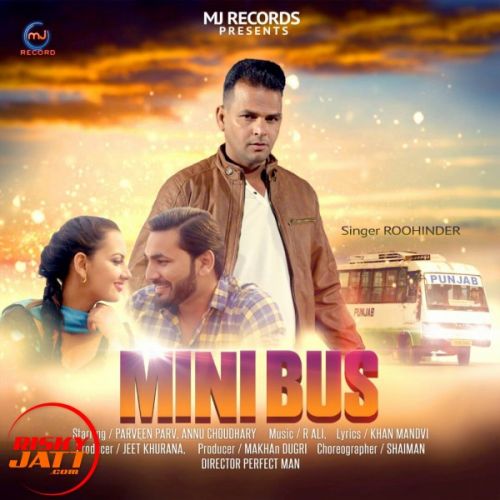 Mini Bus Roohinder Mp3 Song Free Download