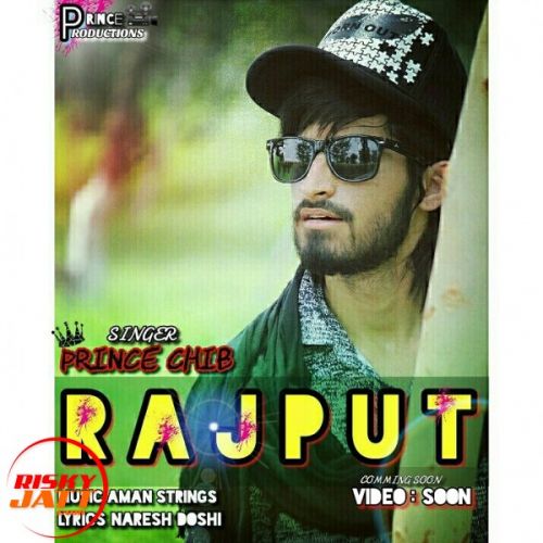 Rajput Prince Chib Mp3 Song Free Download