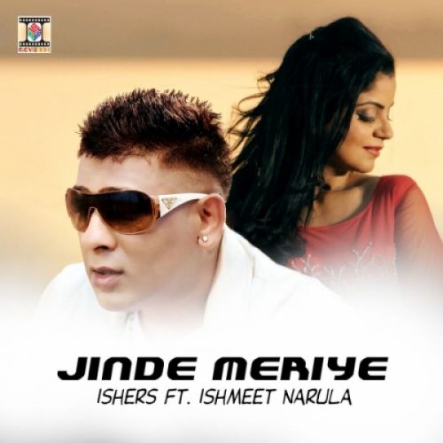 Jinde Meriye Ishmeet Narula, Ishers Mp3 Song Free Download