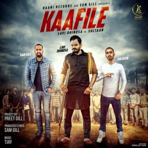 Kaafile Lavi Dhindsa, Sultaan Mp3 Song Free Download