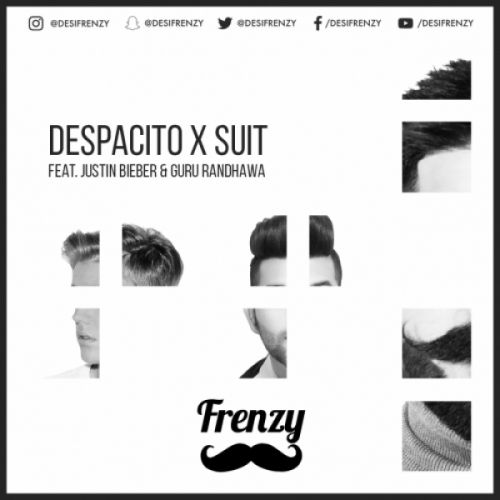Despacito X Suit [The Laung Gawacha Mix] Justin Bieber, Dj Frenzy, Guru Randhawa Mp3 Song Free Download