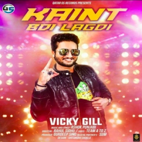 Kaint Bdi Lagdi Vicky Gill Mp3 Song Free Download