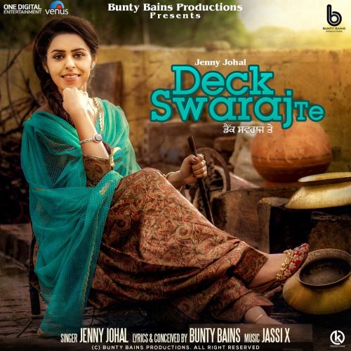 Deck Swaraj Te Jenny Johal Mp3 Song Free Download