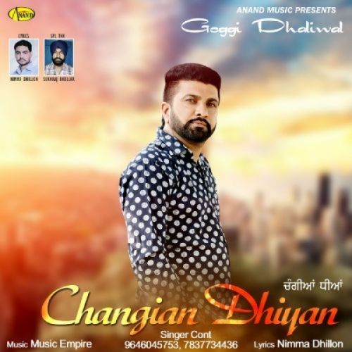 Changian Dhiyan Goggi Dhaliwal Mp3 Song Free Download