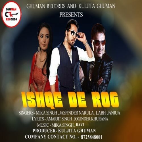 Ishq De Rog Jaspinder Narula Mp3 Song Free Download