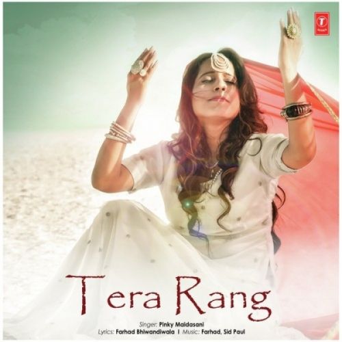 Tera Rang Pinky Maidasani Mp3 Song Free Download