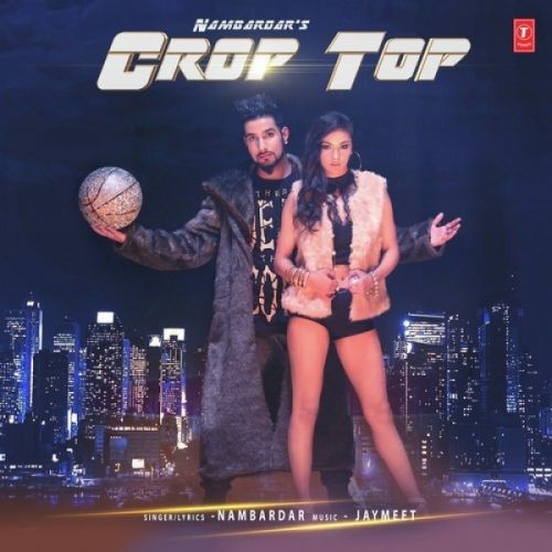 Crop Top Nambardar Mp3 Song Free Download