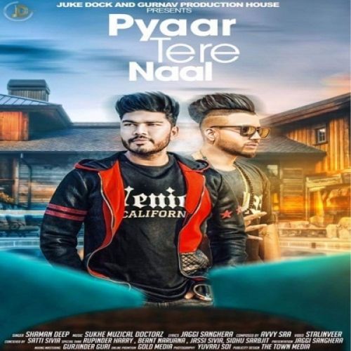 Pyaar Tere Naal Shamandeep Mp3 Song Free Download