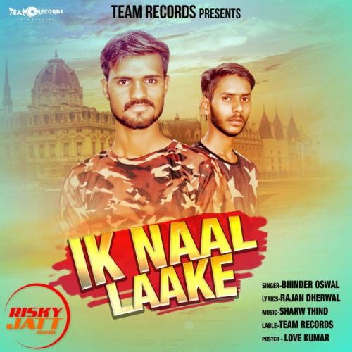 Ik Naal Laake Bhinder Oswal Mp3 Song Free Download