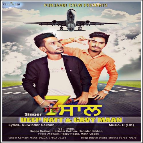 7 Saal Deep Natt, Gavy Maan Mp3 Song Free Download