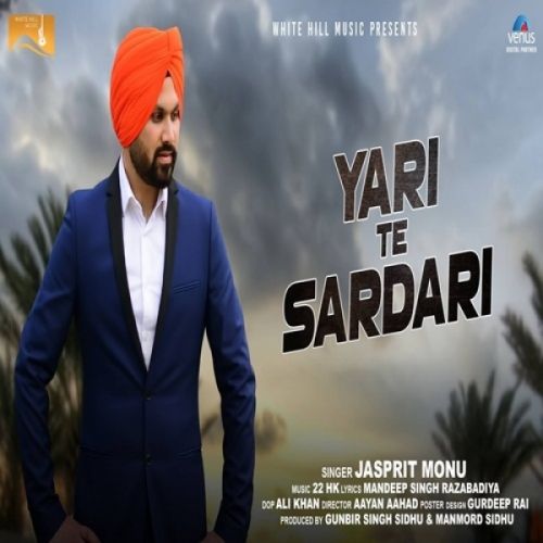 Yari te Sardari Jasprit Monu Mp3 Song Free Download