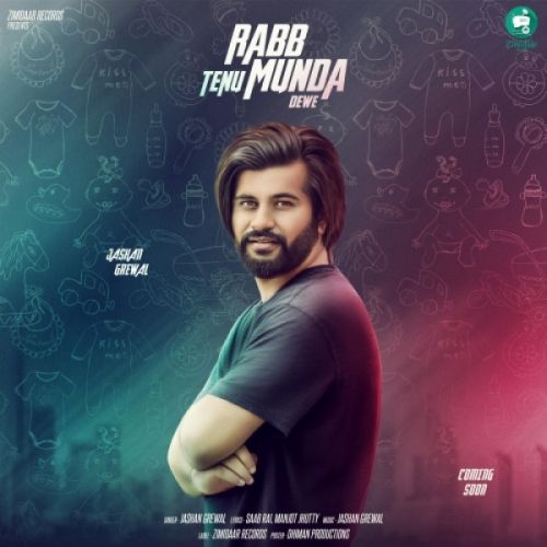 Rabb Tenu Munda Dewe Jashan Grewal Mp3 Song Free Download