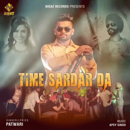 Time Sardar Da Patwari Mp3 Song Free Download