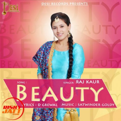 Beauty Raj Kaur Mp3 Song Free Download