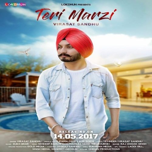 Teri Marzi Virasat Sandhu Mp3 Song Free Download