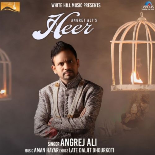 Heer Angrej Ali Mp3 Song Free Download
