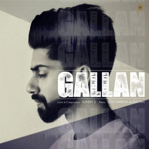 Gallan Sunny S Mp3 Song Free Download