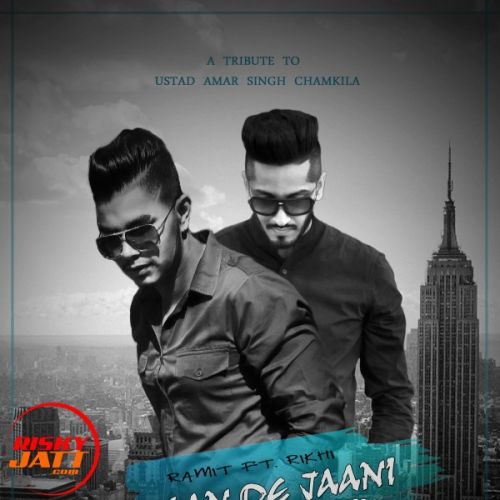 Dila de jaani Ramit, Rikhi Mp3 Song Free Download