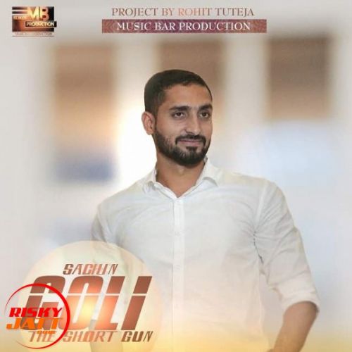 Goli Sachin Majhathia Mp3 Song Free Download