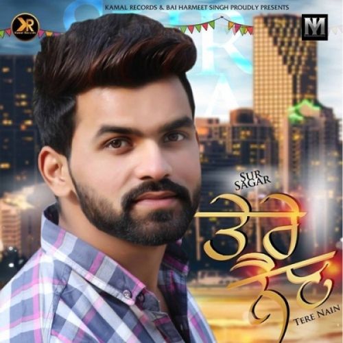 Tere Nain Sur Sagar Mp3 Song Free Download