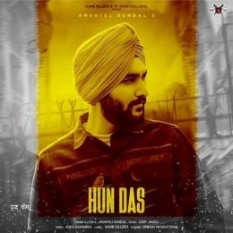 Hun Das Amantej Hundal Mp3 Song Free Download