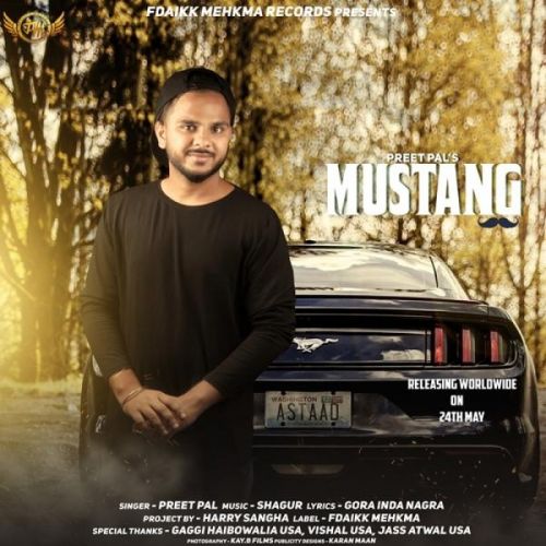 Mustang Preet Pal Mp3 Song Free Download