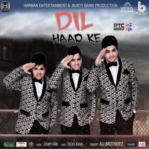 Dil Haar Ke Ali Brothers Mp3 Song Free Download