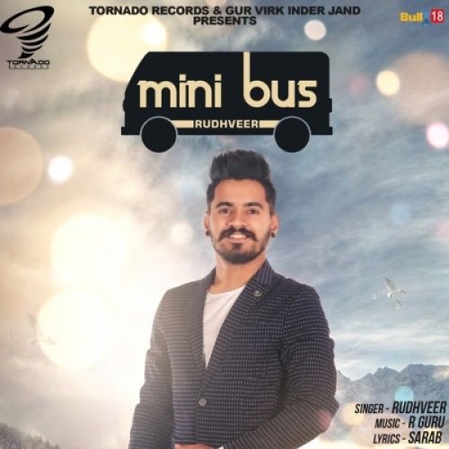 Mini Bus Rudhveer Mp3 Song Free Download