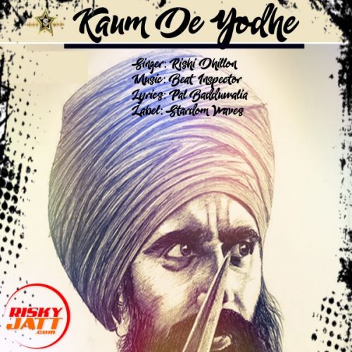 Kaum De Yodhe Rishi Dhillon Mp3 Song Free Download