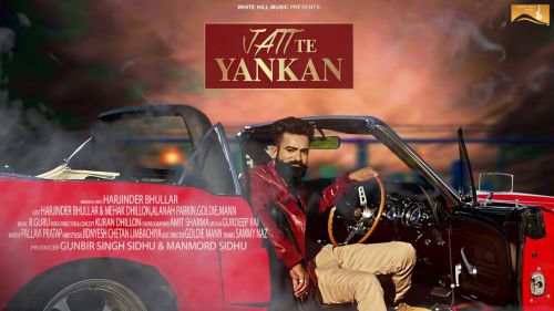 Jatt te Yankan Harjinder Bhullar Mp3 Song Free Download