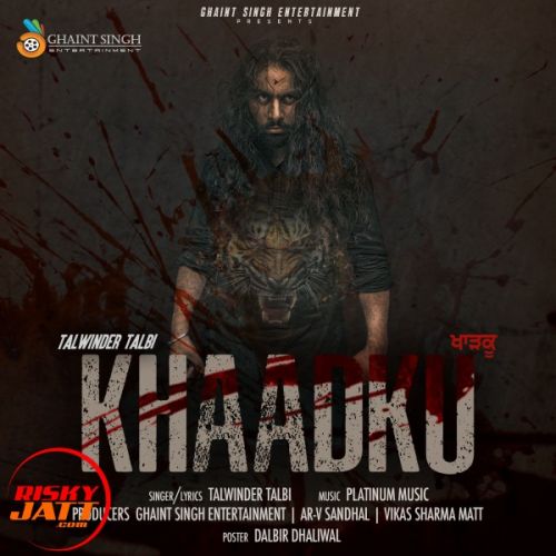 Khaadku Talwinder Talbi Mp3 Song Free Download