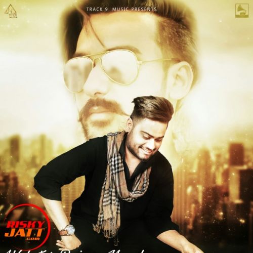 Wang Anmol, Addy Mp3 Song Free Download