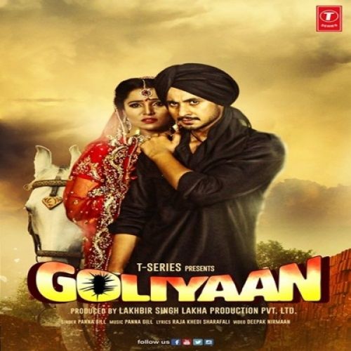 Goliyaan Panna Gill Mp3 Song Free Download