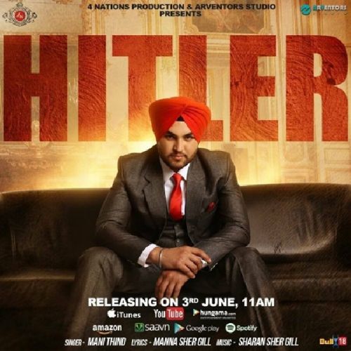 Hitler Mani Thind Mp3 Song Free Download