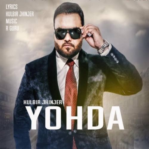 Yohda Kulbir Jhinjer Mp3 Song Free Download