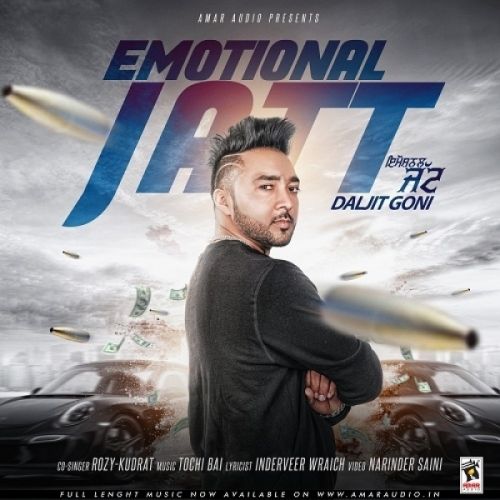 Emotional Jatt Daljit Goni, Rozy, Kudrat Mp3 Song Free Download