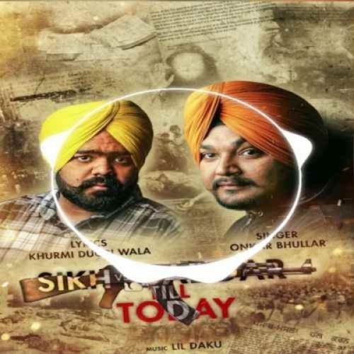 Sikh Vs Gaddar Onkar Bhullar Mp3 Song Free Download