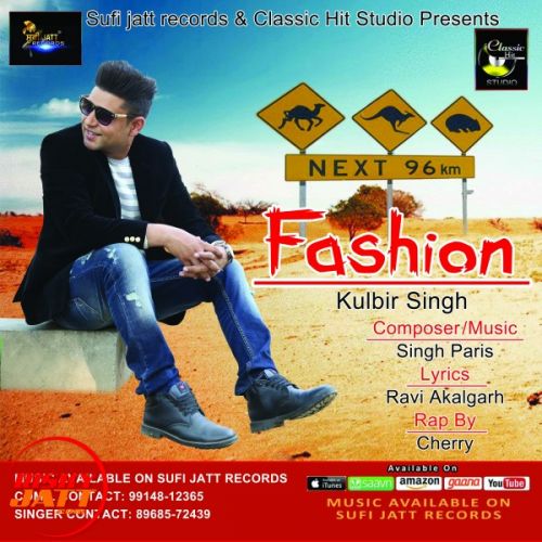 Fashion Kulbir Singh Mp3 Song Free Download