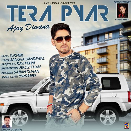 Tera Pyar Ajay Diwana Mp3 Song Free Download