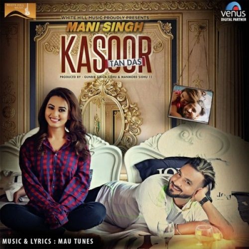 Kasoor Tan Das Mani Singh Mp3 Song Free Download