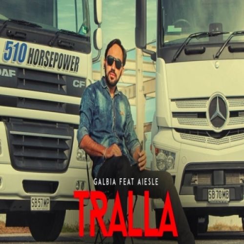 Tralla Galbia, Aiesle Mp3 Song Free Download