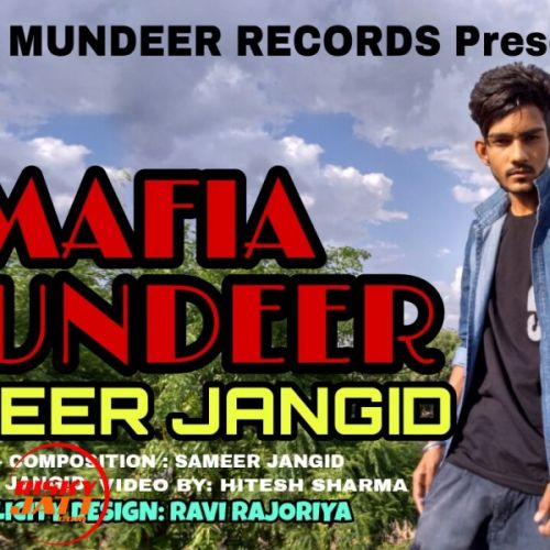 Mafia Mundeer Sameer Jangid Mp3 Song Free Download