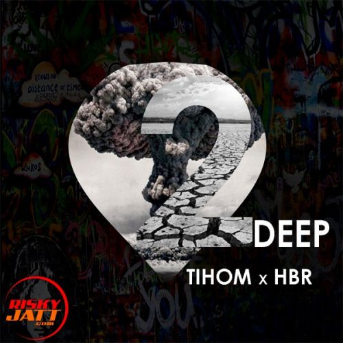 2deep Tihom x Hbr Tihom Mp3 Song Free Download