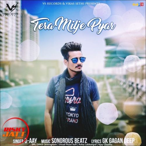 Tera Milje Pyar G-aay (Jazz Arun) Mp3 Song Free Download