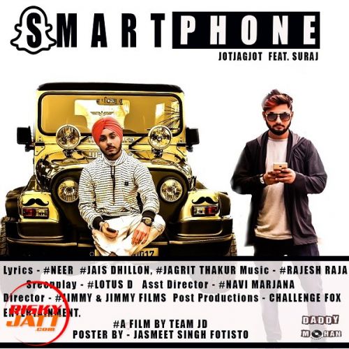 Smartphone Jot Jagjot Ft Suraj Mp3 Song Free Download