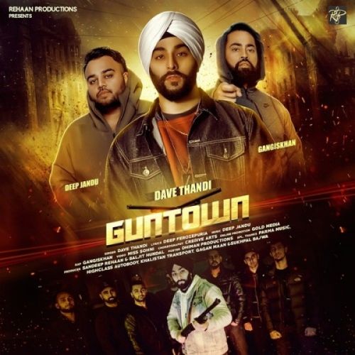 Guntown Dave Thandi, Gangis Khan Mp3 Song Free Download